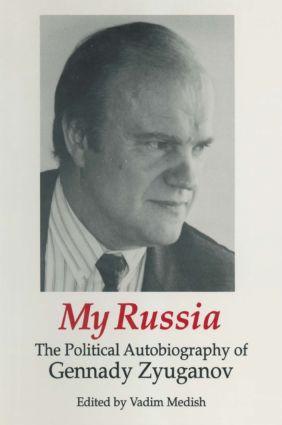 Bild des Verkufers fr Zyuganov, G: My Russia: The Political Autobiography of Genna zum Verkauf von moluna