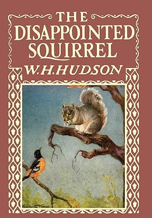 Bild des Verkufers fr Hudson, W: Disappointed Squirrel - Illustrated by Marguerite zum Verkauf von moluna