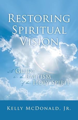 Bild des Verkufers fr Restoring Spiritual Vision zum Verkauf von moluna