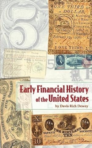 Bild des Verkufers fr Early Financial History of the United States zum Verkauf von moluna