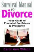 Bild des Verkufers fr Survival Manual to Divorce: Your Guide to Financial Confidence & Prosperity zum Verkauf von moluna