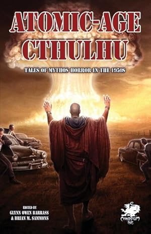 Seller image for Atomic-Age Cthulhu (Chaosium Fiction for sale by moluna