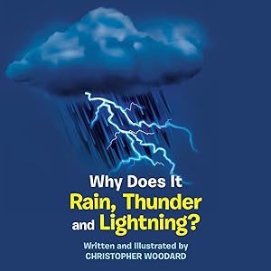 Bild des Verkufers fr Why Does It Rain, Thunder and Lightning? zum Verkauf von moluna