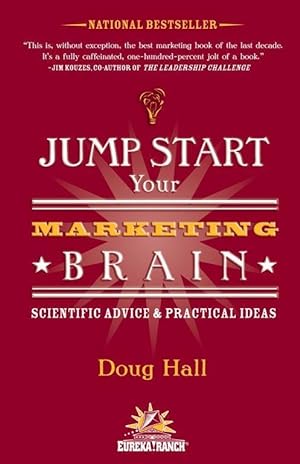 Bild des Verkufers fr Jump Start Your Marketing Brain: Scientific Advice and Practical Ideas zum Verkauf von moluna