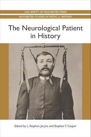 Bild des Verkufers fr The Neurological Patient in History zum Verkauf von moluna