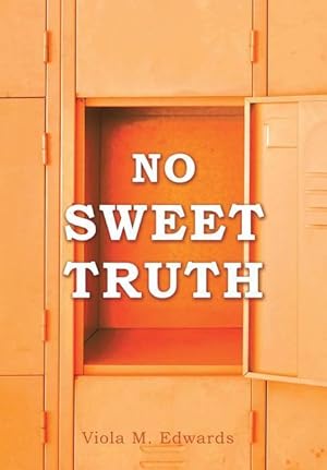 Seller image for No Sweet Truth for sale by moluna