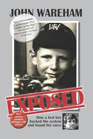 Bild des Verkufers fr Exposed: How a lost boy bucked the system and found his voice zum Verkauf von moluna