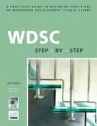 Seller image for WDSC Step by Step: A Practical Guide to Becoming Proficient in WebSphere Development Studio Client [With CDROM] for sale by moluna