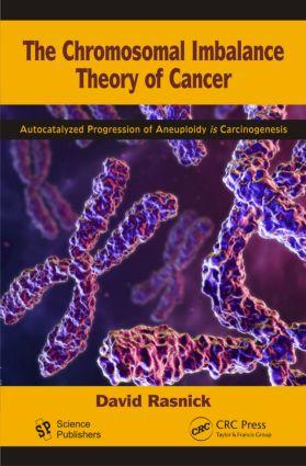 Seller image for Rasnick, D: The Chromosomal Imbalance Theory of Cancer for sale by moluna