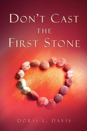 Bild des Verkufers fr Don\ t Cast the First Stone zum Verkauf von moluna