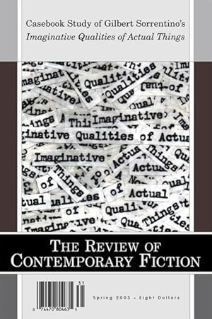 Image du vendeur pour Review of Contemporary Fiction Spring 2003: Casebook Study of Imaginative Qualities of Actual Things mis en vente par moluna