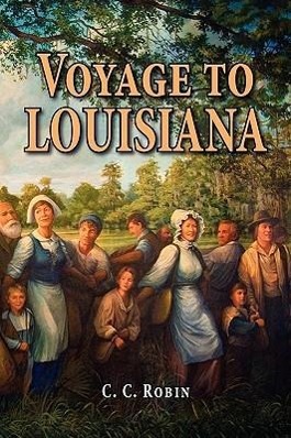 Bild des Verkufers fr Voyage to Louisiana, 1803-1805 zum Verkauf von moluna