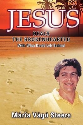 Bild des Verkufers fr Jesus Heals the Brokenhearted zum Verkauf von moluna