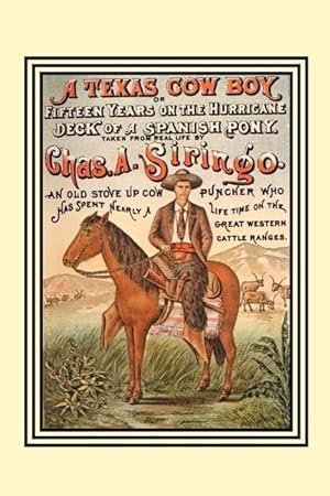 Bild des Verkufers fr A Texas Cow Boy: Or Fifteen Years on the Hurricane Deck of a Spanish Pony zum Verkauf von moluna
