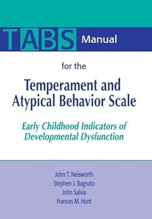 Bild des Verkufers fr Manual for the Temperament and Atypical Behavior Scale (Tabs): Early Childhood Indicators of Developmental Dysfunction zum Verkauf von moluna
