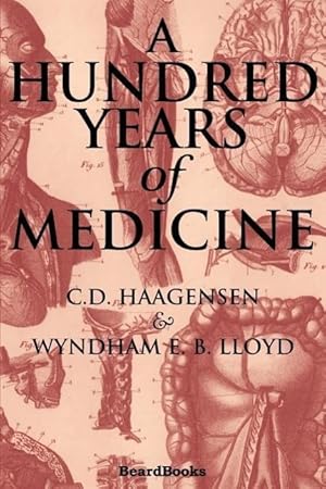 Bild des Verkufers fr A Hundred Years of Medicine zum Verkauf von moluna