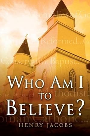 Seller image for Who Am I To Believe? for sale by moluna