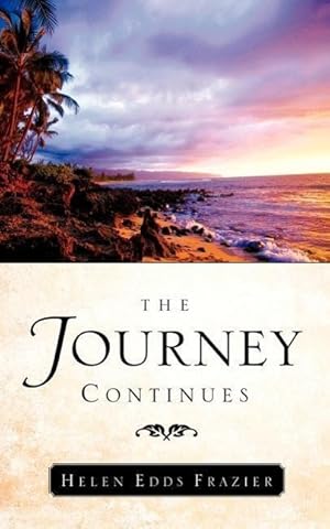 Seller image for The Journey Continues for sale by moluna