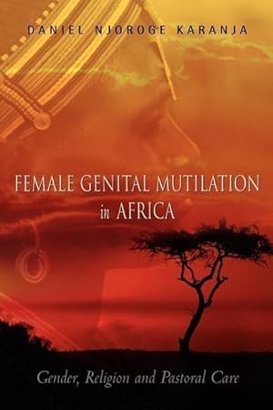 Seller image for Female Genital Mutilation in Africa for sale by moluna