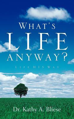Seller image for What\ s Life Anyway? for sale by moluna
