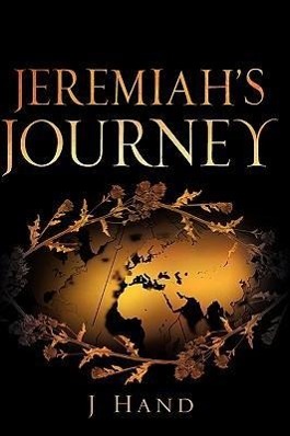 Seller image for Jeremiah\ s Journey for sale by moluna