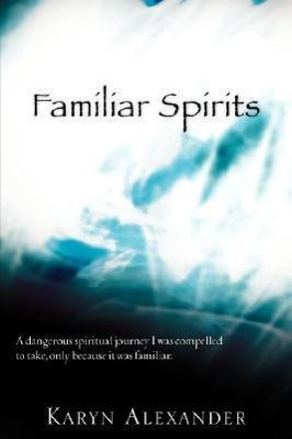 Seller image for Familiar Spirits for sale by moluna