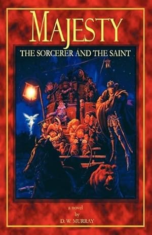 Seller image for Majesty: The Sorcerer and the Saint for sale by moluna