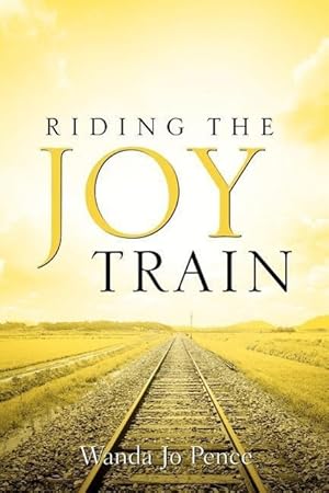 Seller image for Riding the Joy Train for sale by moluna