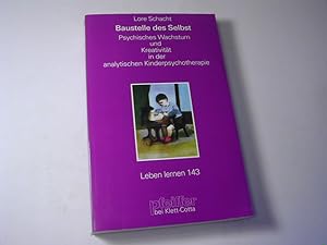 Seller image for Baustelle des Selbst : psychisches Wachstum und Kreativitt in der analytischen Kinderpsychotherapie for sale by Antiquariat Fuchseck