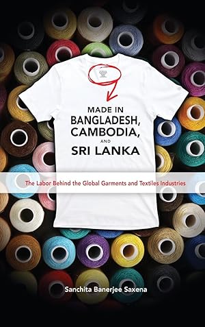 Imagen del vendedor de MADE IN BANGLADESH CAMBODIA & a la venta por moluna