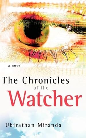 Immagine del venditore per The Chronicles of the Watcher venduto da moluna