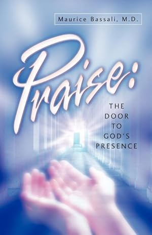 Imagen del vendedor de Praise: The Door to God\ s Presence a la venta por moluna