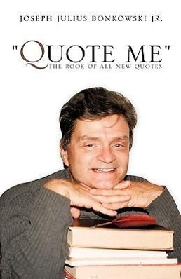 Seller image for Quote Me the Book of All New Quotes for sale by moluna