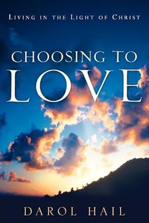 Seller image for Choosing to Love for sale by moluna