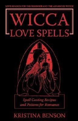 Bild des Verkufers fr WICCA LOVE SPELLS zum Verkauf von moluna