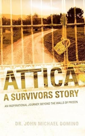 Bild des Verkufers fr Attica: A Survivors Story zum Verkauf von moluna