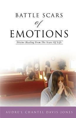 Seller image for Battle Scars of Emotions for sale by moluna