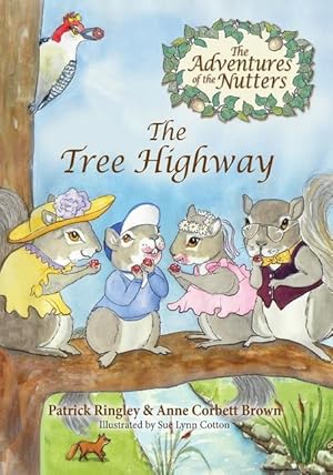 Bild des Verkufers fr The Adventures of the Nutters, the Tree Highway zum Verkauf von moluna