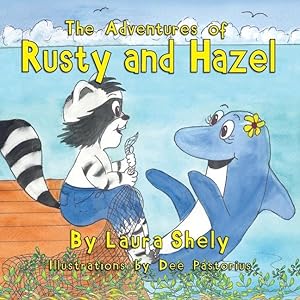 Imagen del vendedor de The Adventures of Rusty and Hazel a la venta por moluna