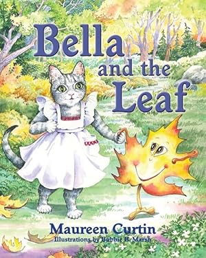 Seller image for Bella and the Leaf for sale by moluna