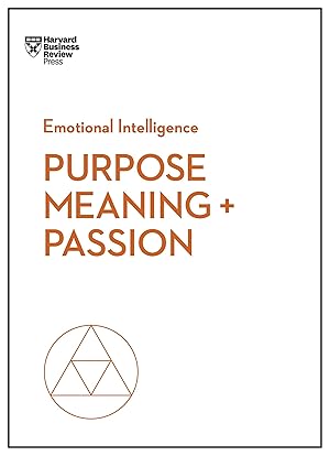 Bild des Verkufers fr Purpose, Meaning, and Passion zum Verkauf von moluna