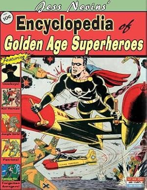 Immagine del venditore per Jess Nevins\ Encyclopedia of Golden Age Superheroes venduto da moluna