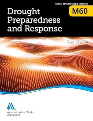 Bild des Verkufers fr M60 Drought Preparedness and Response, Second Edition zum Verkauf von moluna
