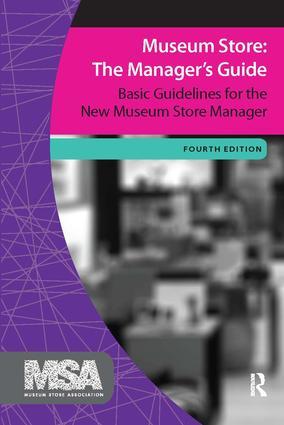 Seller image for Museum Store Association: Museum Store: The Manager\ s Guide for sale by moluna