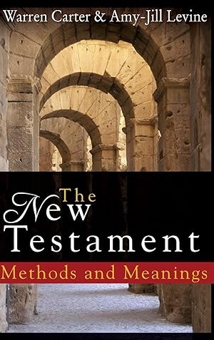 Bild des Verkufers fr The New Testament: Methods and Meanings zum Verkauf von moluna