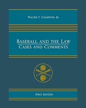 Bild des Verkufers fr Jr., W: Baseball and the Law zum Verkauf von moluna