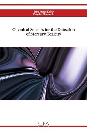 Seller image for Chemical Sensors for the Detection of Mercury Toxicity for sale by moluna