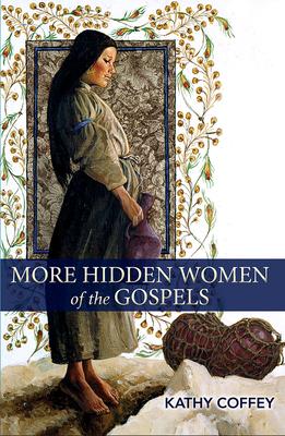 Bild des Verkufers fr More Hidden Women of the Gospels zum Verkauf von moluna