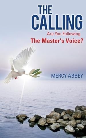 Bild des Verkufers fr The Calling: Are You Following The Master\ s Voice? zum Verkauf von moluna