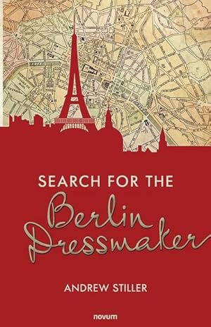 Imagen del vendedor de Search for the Berlin Dressmaker a la venta por moluna
